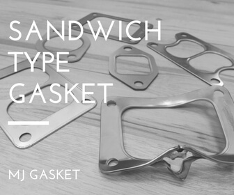 Sandwich Type Gasket